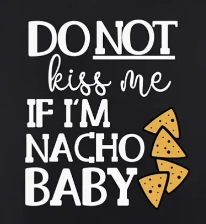 Nacho baby